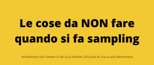 Le cose da NON fare quando si fa sampling